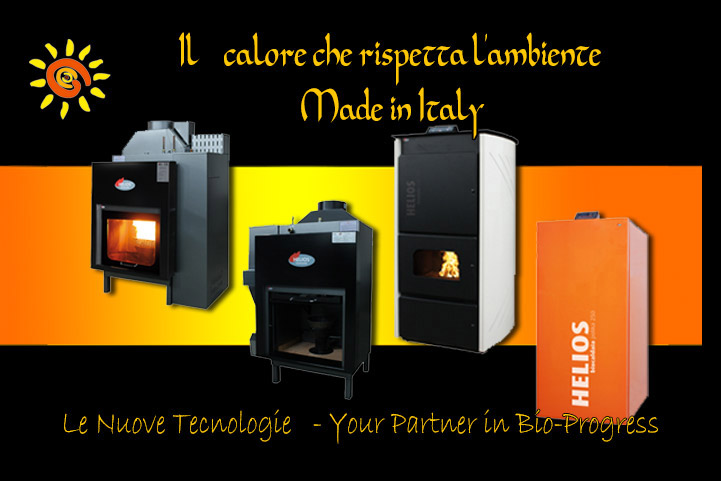 Helios teconolgie termocamini legna, pellet - Le nuove tecnologie