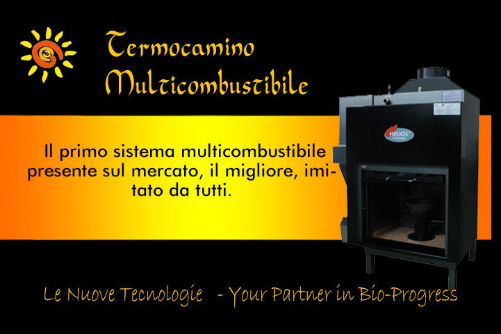 Termocamino multicombustibile Helios tecnologie distribuito da Le nuove tecnologie